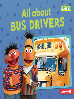 cover image of All about Bus Drivers
